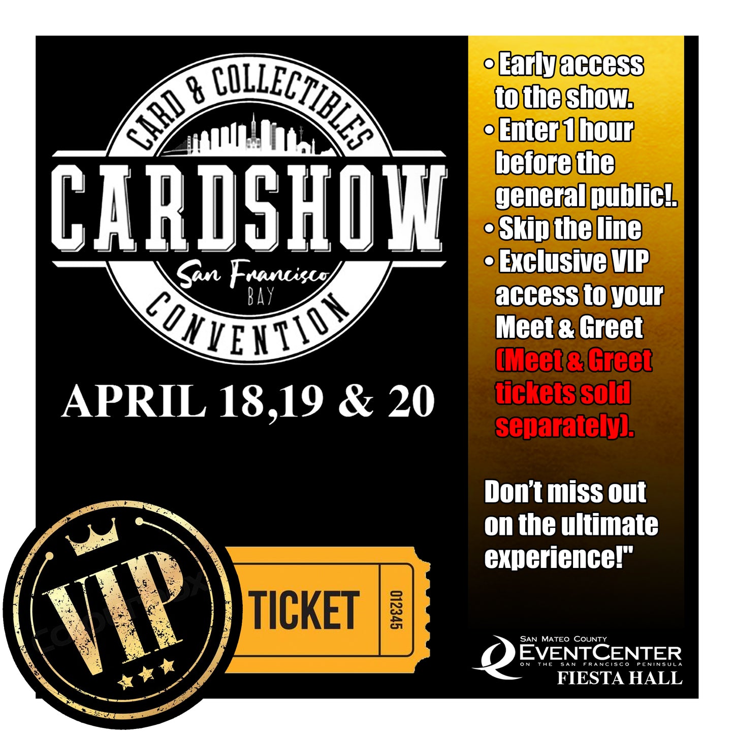 San Francisco Card & Collectible Show - VIP ACCESS TICKET