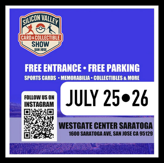 Silicon Valley Card and Collectible Show - Table Reservation - July 25 to 26