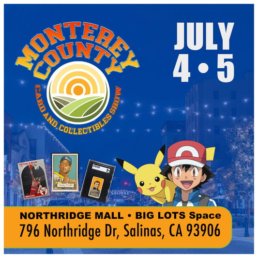 Monterey County Card and Collectible Show